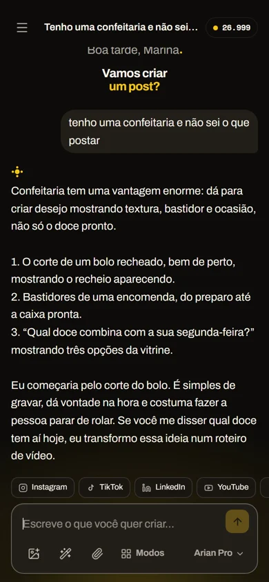 A pessoa escreve para a Arian que tem uma confeitaria e não sabe o que postar, e ela responde com três ideias de post e diz por qual começaria.
