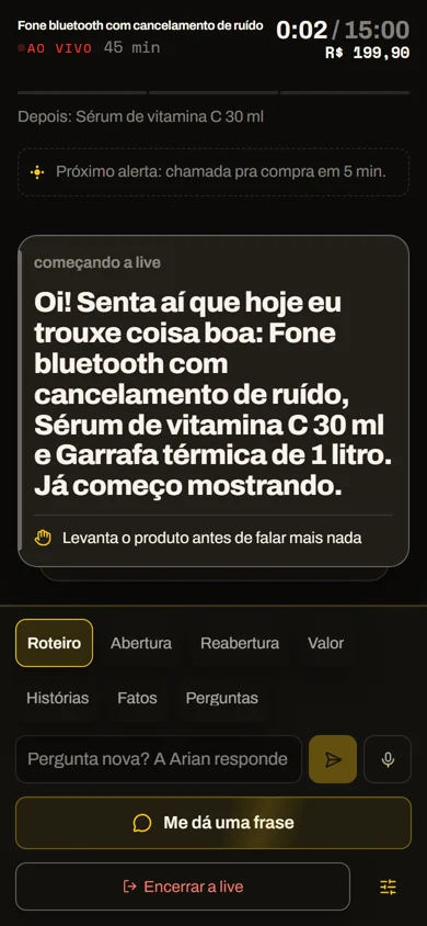 No Live Shop, os produtos da live, a ordem, o tempo de cada um, a conferência antes de entrar e a live começando com a primeira frase pronta.