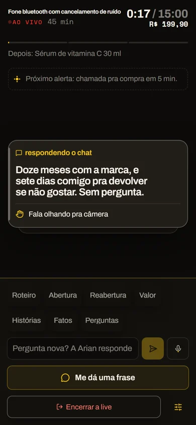No Live Shop ao vivo, alguém pergunta se o fone tem garantia e a Arian devolve a frase pronta para falar olhando na câmera.